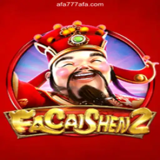 Exploring FaCaiShen2: A Premier Slot Game on AFA 777⭐️