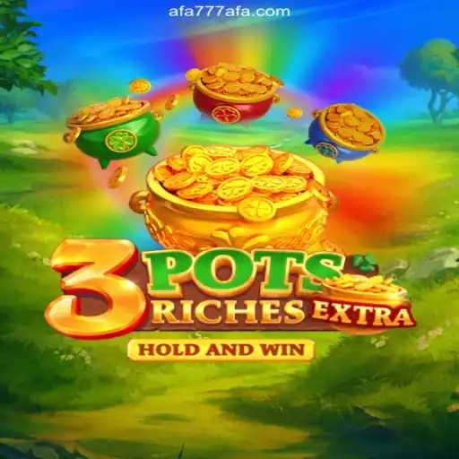 Exploring the Exciting World of 3potsExtra